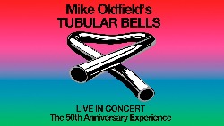 Mike Oldfield's Tubular Bells: The 50th Anniversary Tour at Bridgewater Hall in Manchester