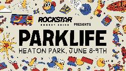 Rockstar Energy presents Parklife - Saturday GA Day Ticket at Heaton Park in Manchester