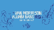 The Van Morrison Alumni Band at RNCM Theatre